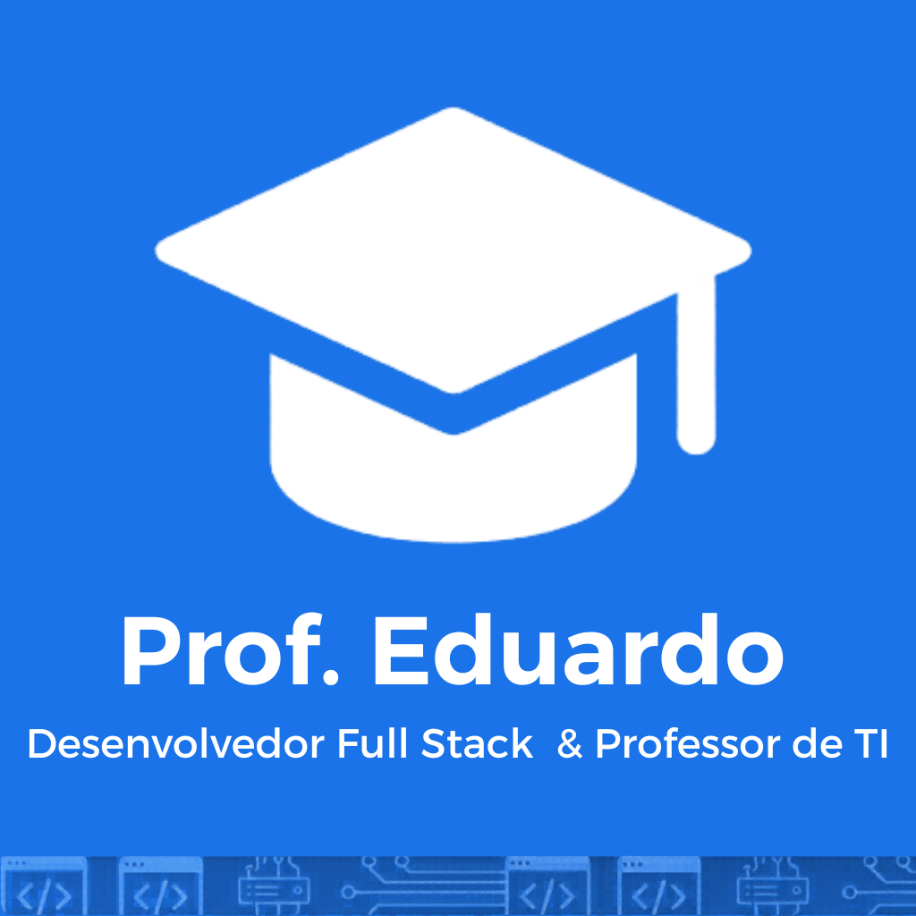 Eduardo Junior Alcântara da Silva | Desenvolvedor Full Stack e ...